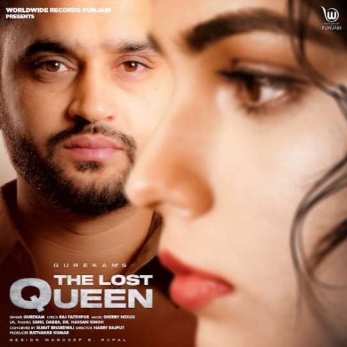 The Lost Queen Gurekam Mp3 Song Download