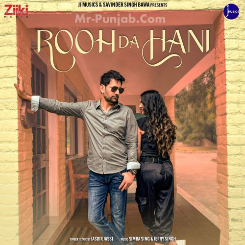 Rooh Da Hani Jasbir Jassi Mp3 Song Download