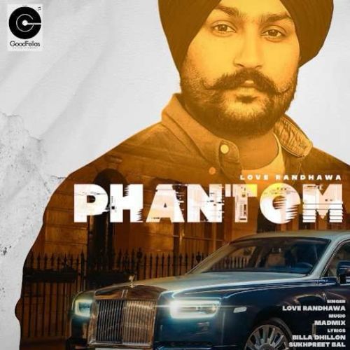 Phantom Love Randhawa Mp3 Song Download