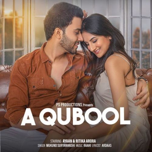 A Qubool Mukund Suryawanshi Mp3 Song Download