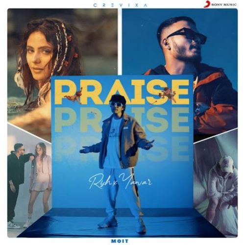 Praise Rish, Yawar Mp3 Song Download