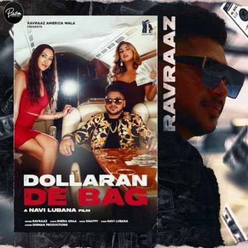 Dollaran De Bag Ravraaz Mp3 Song Download