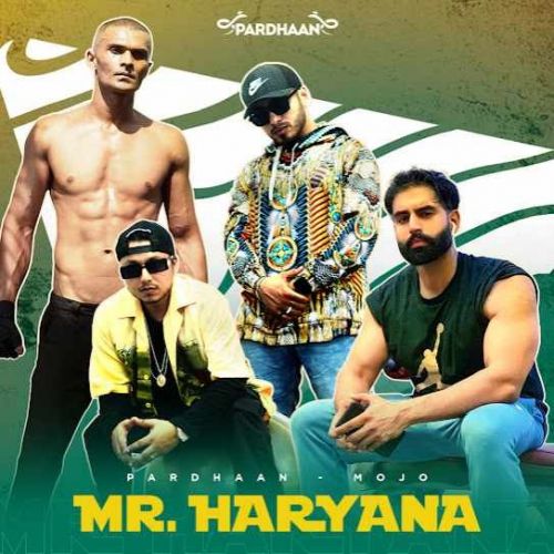 Mr. Haryana Pardhaan, Mojo Mp3 Song Download