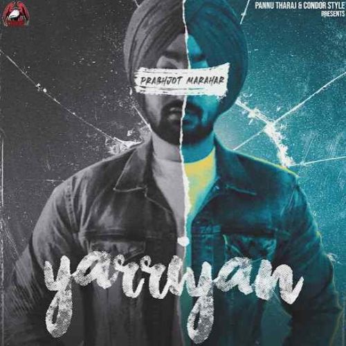 Yarrian Prabhjot Marahar Mp3 Song Download