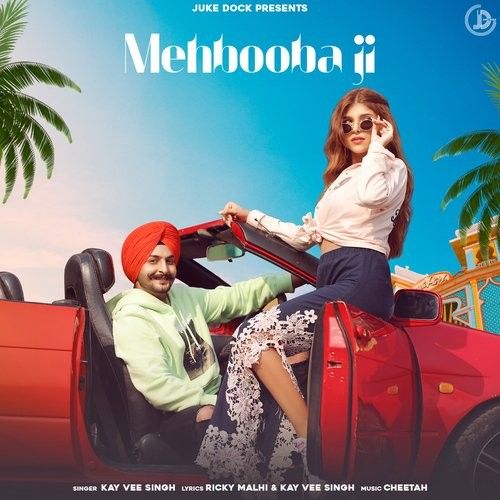 Mehbooba Ji Kay Vee Singh Mp3 Song Download