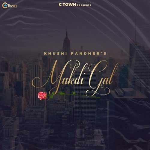 Mukdi Gal Khushi Pandher Mp3 Song Download