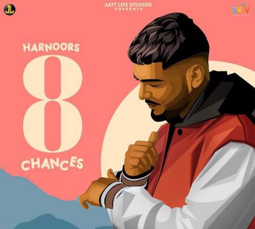 8 Chances By Harnoor and Gaby Fuego full album mp3 songs