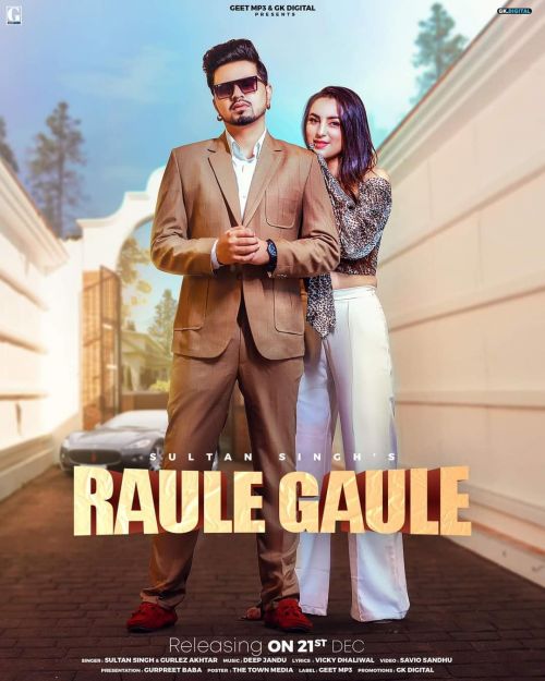 Raule Gaule Sultan Singh, Gurlez Akhtar Mp3 Song Download