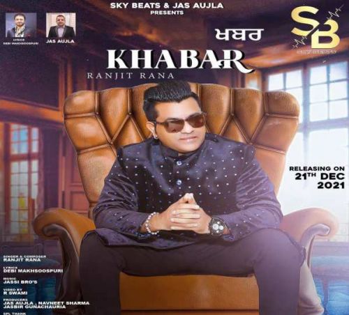 Khabar Ranjit Rana Mp3 Song Download