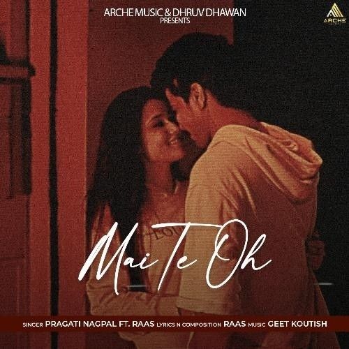 Mai Te Oh Pragati Nagpal Mp3 Song Download