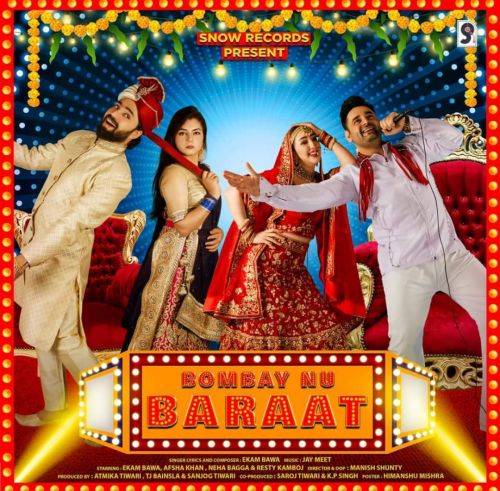 Bombay Nu Baraat Ekam Bawa Mp3 Song Download