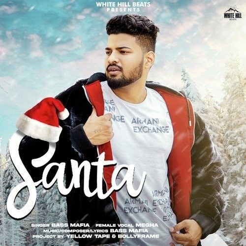 Santa Megha, Bass Mafia Mp3 Song Download