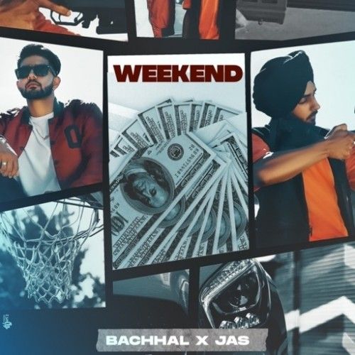 Weekend Bachhal Mp3 Song Download