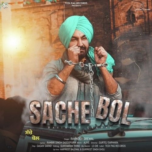 Sache Bol Ravinder Grewal Mp3 Song Download