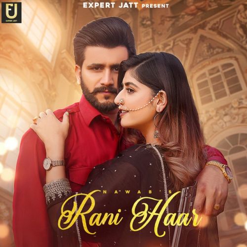 Raani Haar Nawab Mp3 Song Download