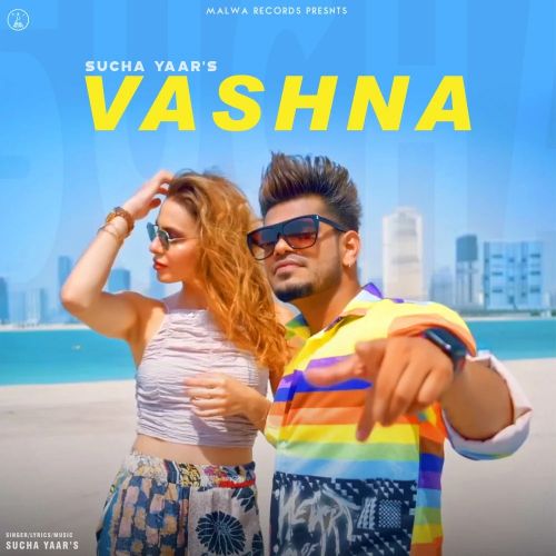 Vashna Sucha Yaar Mp3 Song Download