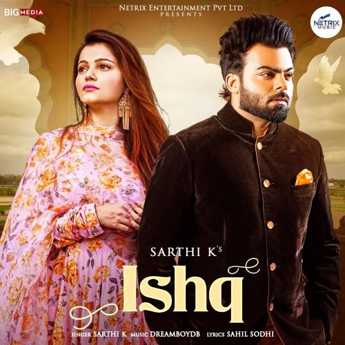 Ishq Sarthi K Mp3 Song Download