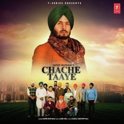 Chache Taaye (Return) Hapee Boparai Mp3 Song Download