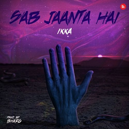 Sab Jaanta Hai Ikka Mp3 Song Download