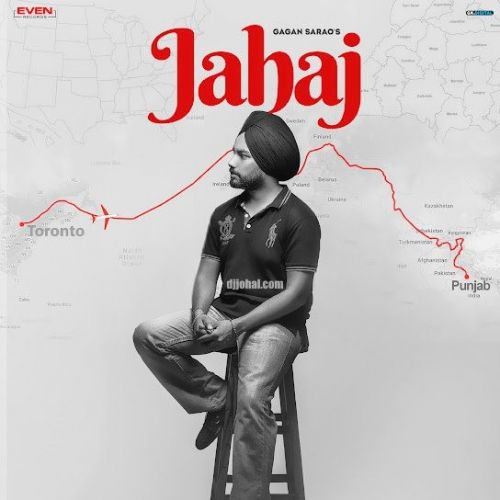 Jahaj Gagan Sarao Mp3 Song Download