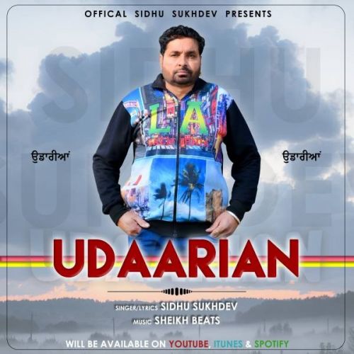 Udaariyan Sidhu Sukhdev Mp3 Song Download