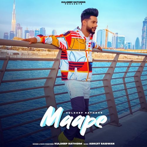 Maape Kuldeep Rathorr Mp3 Song Download