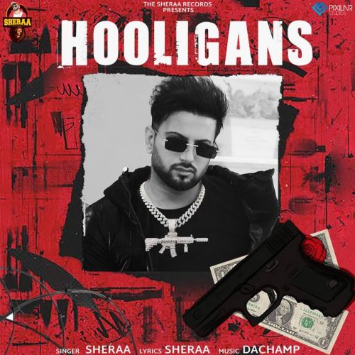 Hooligans Sheraa Mp3 Song Download