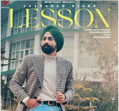 Lesson Jaskaran Riarr Mp3 Song Download