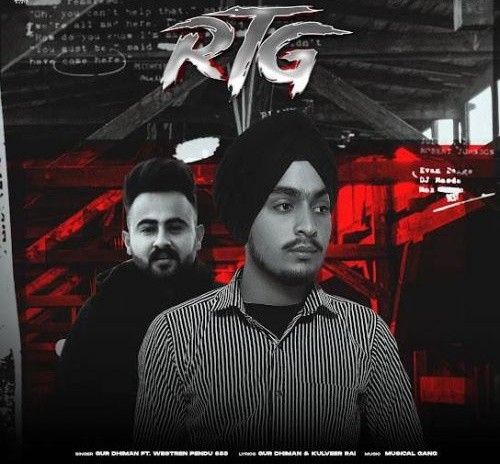 RTG (Refer to God) (feat. Western Pendu 855) Gur Dhiman Mp3 Song Download