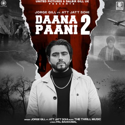 Daana Paani 2 Jorge Gill Mp3 Song Download