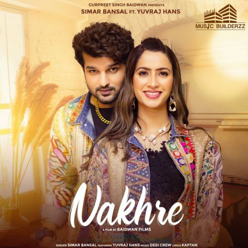 Nakhre Simar Bansal Mp3 Song Download