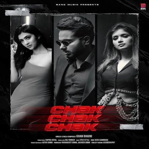 Chak Chak Chak Khan Bhaini Mp3 Song Download