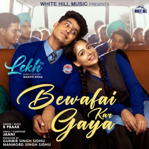 Bewafai Kar Gaya B Praak Mp3 Song Download