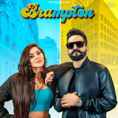 Brampton Jaggi Bathinde Wala Mp3 Song Download