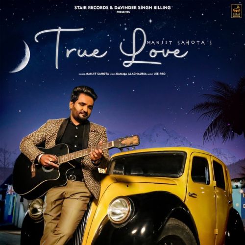 Ture Love Manjit Sahota Mp3 Song Download