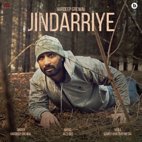 Jindarriye Hardeep Grewal Mp3 Song Download