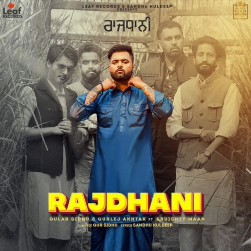 Rajdhani Gulab Sidhu Mp3 Song Download