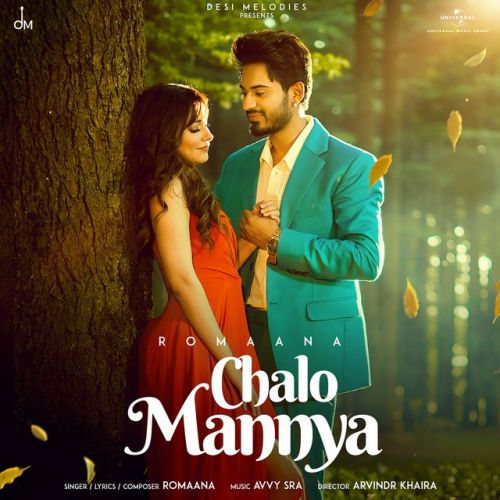 Chalo Mannya Romaana Mp3 Song Download