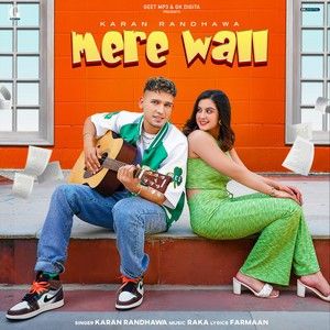 Mere Wall Karan Randhawa Mp3 Song Download