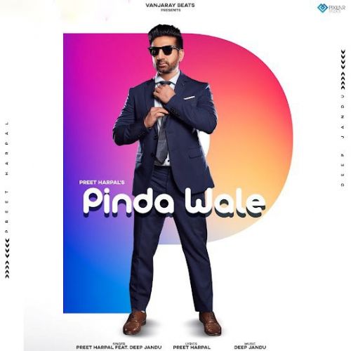 Pinda Wale Preet Harpal Mp3 Song Download