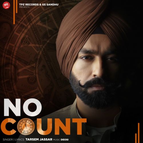 No Count Tarsem Jassar Mp3 Song Download