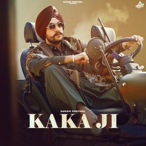 Kaka Ji Sanam Parowal Mp3 Song Download