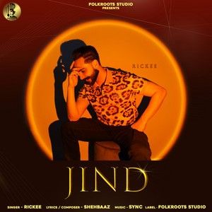 Jind Rickee Mp3 Song Download