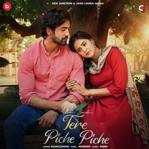 Tere Piche Piche Baani Sandhu Mp3 Song Download