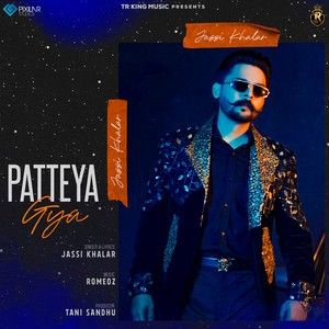 Patteya Gya Jassi Khalar Mp3 Song Download