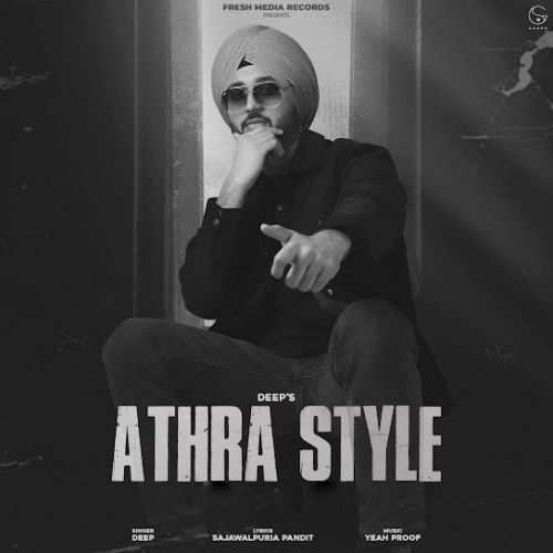 Athra Style Deep Mp3 Song Download