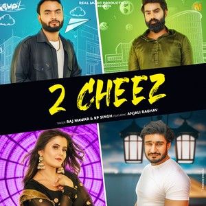 2 Cheez Raj Mawar, RP Singh Mp3 Song Download