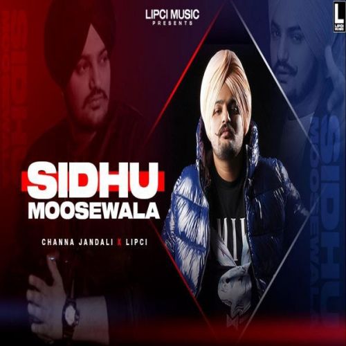 Tribute To Sidhu Moosewala Channa Jandali Mp3 Song Download