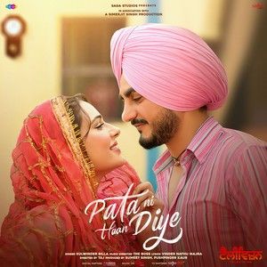 Pata Ni Haan Diye Kulwinder Billa Mp3 Song Download