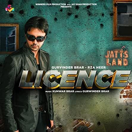 Licence Gurvinder Brar, Rza Heer Mp3 Song Download